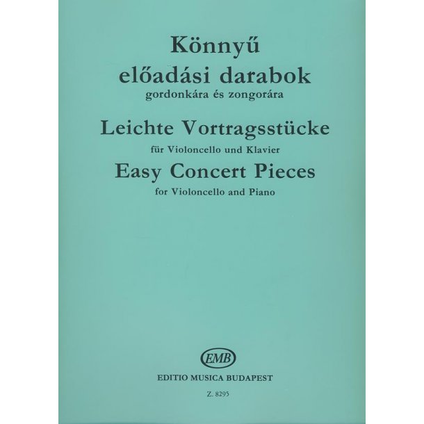 Leichte Vortragsst&uuml;cke - Easy Concert Pieces : f&uuml;r Violoncello und Klavier - for Violoncello and Piano