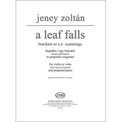 A Leaf Falls f&uuml;r Violine oder Viola (mit Kontakt : f&uuml;r Violine oder Viola (mit Kontakt-Mikrophon) and prpr&auml;pariertes Klavier