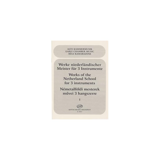 Werke Niederl&auml;ndischer Meister F&uuml;r Drei Oder Vier