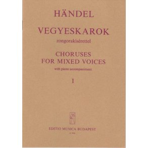 Chöre für gem. Stimmen : mit Klavierbegleitung (Auszügen aus Oratorien)