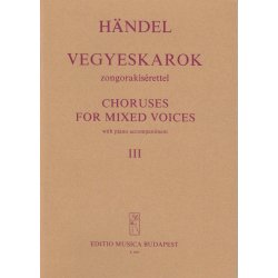 Ch&ouml;re f&uuml;r gem. Stimmen III mit Klavierbegleitung : mit Klavierbegleitung (Ausz&uuml;gen aus Oratorien)