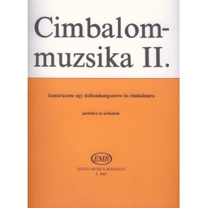 Musik für Cimbalom II für Cimbalom und ein Melodi : für Cimbalom und ein Melodieinstrument