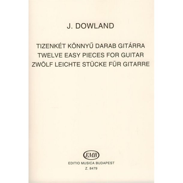 Zw&ouml;lf Leichte St&uuml;cke F&uuml;r Gitarre