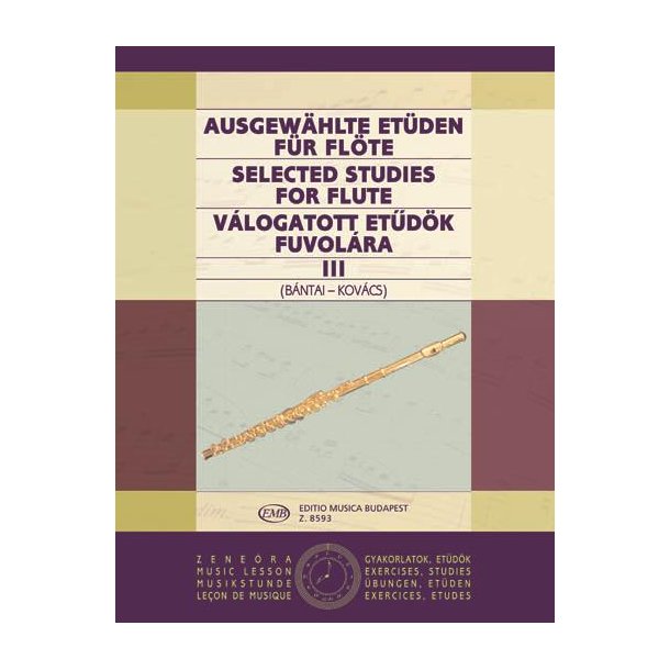 Ausgew&auml;hlte Et&uuml;den f&uuml;r Fl&ouml;te III : Selected Studies for Flute 3