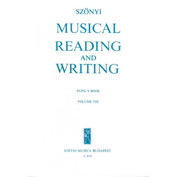 Musical Reading and Writing VIII Pupil's Book