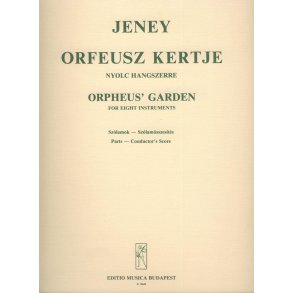 Der Garten von Orpheus für acht Instrumente : für acht Instrumente