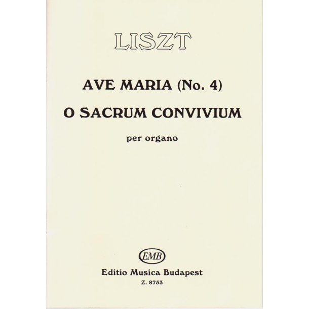 Ave Maria Nr. 4 - O Sacrum Convivum (Erstdruck)