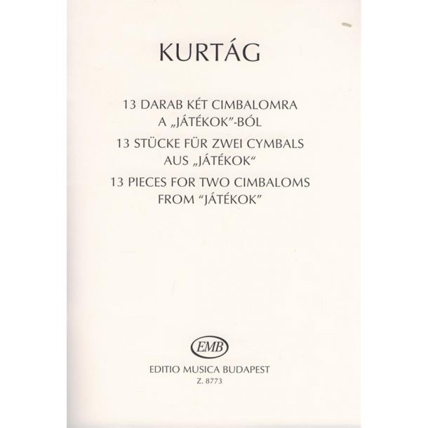 13 St&uuml;cke f&uuml;r 2 Cimbaloms aus Jatekok : aus J&aacute;t&eacute;kok'