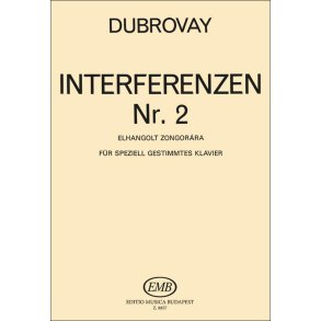 Interferenzen Nr. 2 : für speziell gestimmtes Klavier
