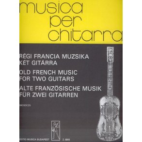 Alte französische Musik für zwei Gitarren : für zwei Gitarren