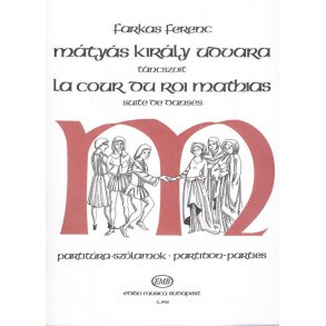 La Cour Du Roi Matthias Tanzsuite Für Klarinette