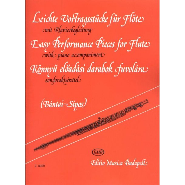 Leichte Vortragsst&uuml;cke : f&uuml;r Fl&ouml;te mit Klavierbegleitung