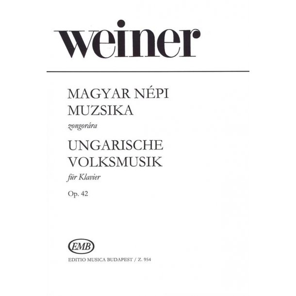 Ungarische Volksmusik : 30 kleine Klavierst&uuml;cke f&uuml;r die Jugend