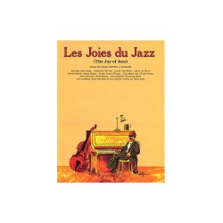 The Joy Of Jazz (French Edition)