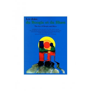 Les Joies Du Boogie Et Du Blues