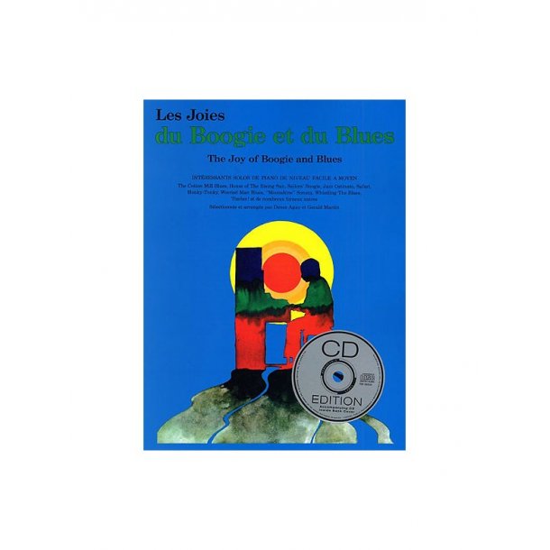 Les Joies Du Boogie Et Du Blues (Avec CD)