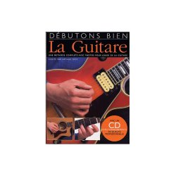 D&eacute;butons Bien: La Guitare (Livre/CD)