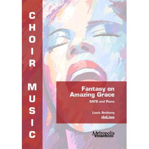Fantasy on Amazing Grace