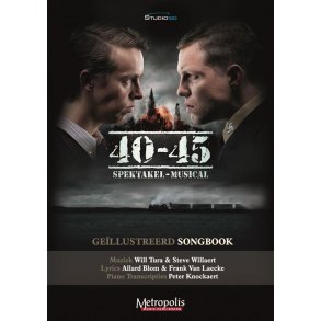 Musical 40-45 : Geïllustreerd Songbook