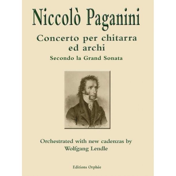 Concerto Per Chitarra Ed Archi : Secondo La Gran Sonata