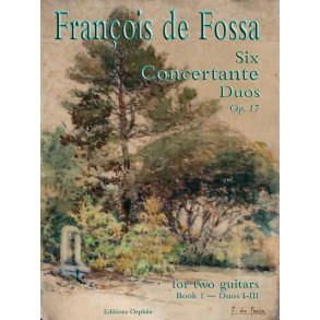 Six Concertante Duos op. 17/1-3 Volume 1 : Duos I-III