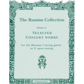 The Russian Collection Volume 10 : Selected Concert Works