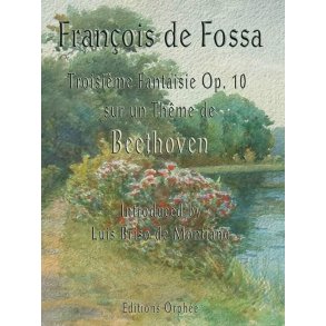 Troisiéme Fantaisie Sur Un Thême De Beethoven : Op. 10
