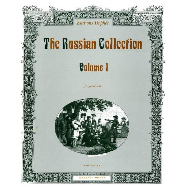 The Russian Collection Volume 1 : Various Composers