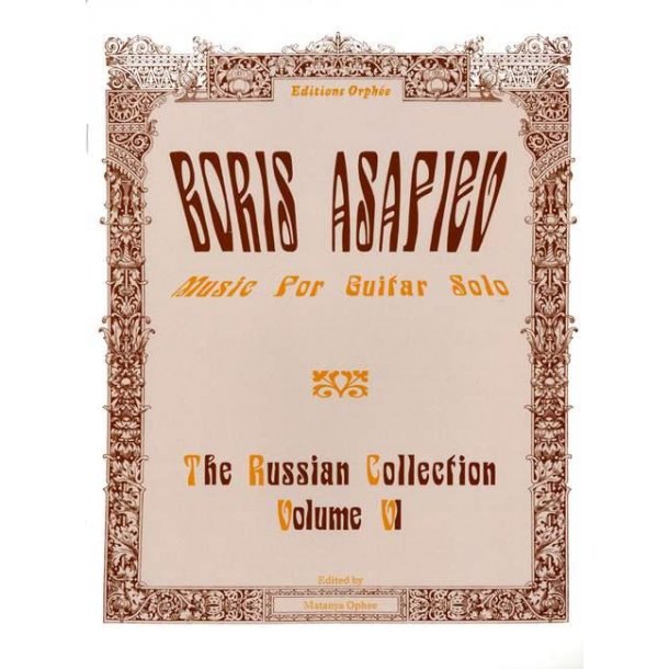 The Russian Collection Volume 6 : Music for Guitar Solo