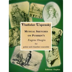 Music Sketches on Pushkin's Eugene Onegin
