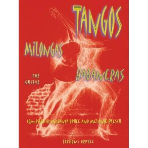 Tangos, Milongas, Habaneras