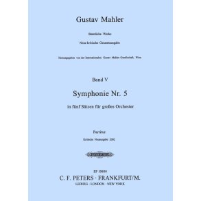 Symphony No.5 : New Critical Edition – Octavo Score/ Kritische Neuausgabe 2002