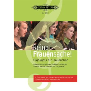 Reine Frauensache 1 (Klavier Begleitung) : 60 Highlights for Frauenchor