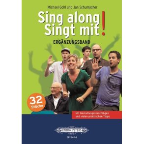 Sing along - Singt mit! Erganzungsband : Sammelband - Chor