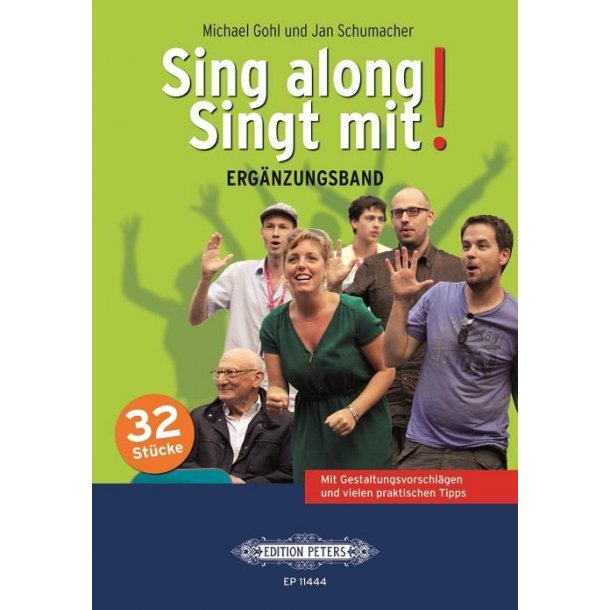 Sing along - Singt mit! Erganzungsband : Sammelband - Chor