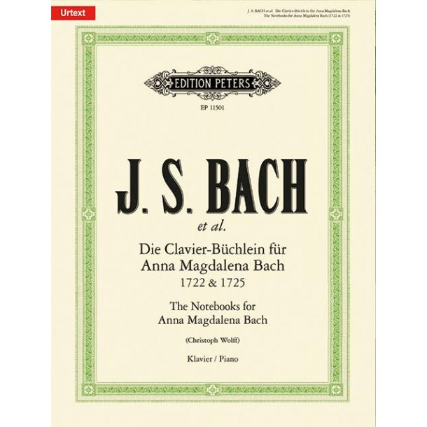The Notebooks for Anna Magdalena Bach : 1722 & 1725 (Urtext - Paperback)