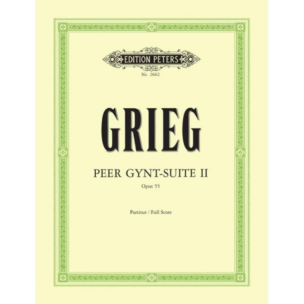 Peer Gynt Suite No. 2 Op. 55