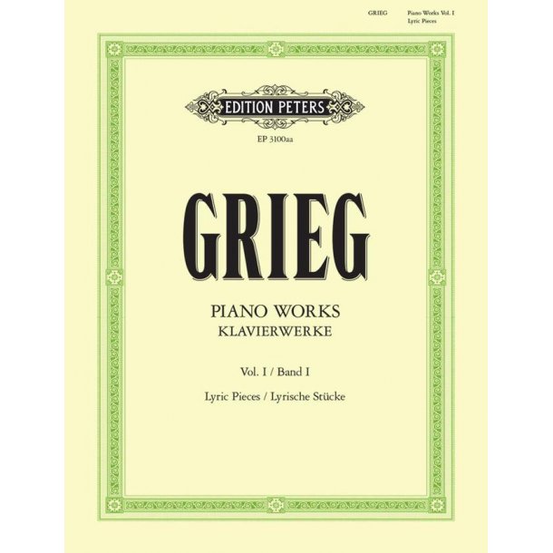 Complete Works For Piano - Volume 1 : Lyrische St&uuml;cke - Grieg