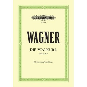 Die Walküre : Erster Tag des Rings des Nibelungen