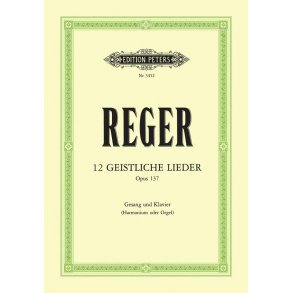 12 Geistliche Lieder Op. 137