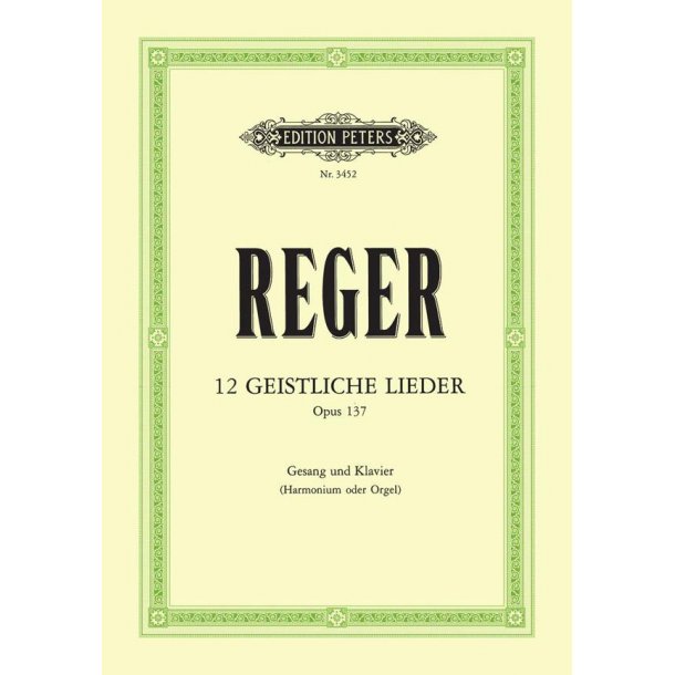 12 Geistliche Lieder Op. 137