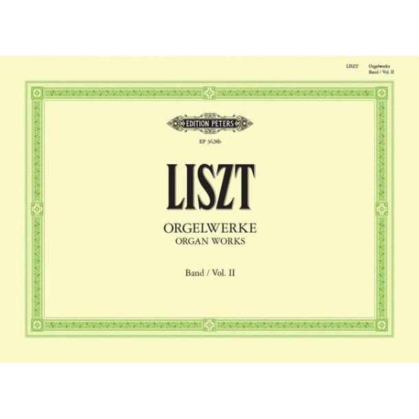 Complete Organ Works - Volume 2