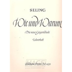 Wie und Warum - Lehrerheft : Die neue Geigenschule