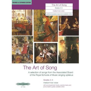 The Art of Song Grades 4-5, Medium-Low Voice : Revised & Expanded Edition