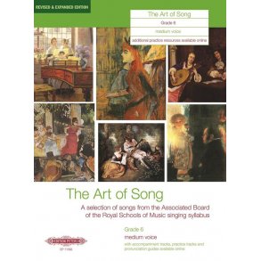 The Art of Song Grade 6 Medium Voice : Revised & Expanded Edition
