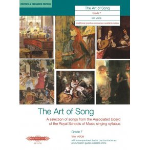 The Art of Song Grade 7 Low Voice : Revised & Expanded Edition