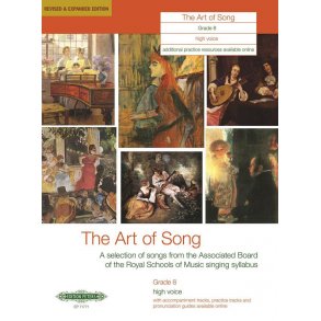 The Art of Song Grade 8 High Voice : Revised & Expanded Edition