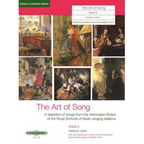 The Art of Song Grade 8 Medium Voice : Revised & Expanded Edition