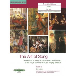The Art of Song Grade 8 Low Voice : Revised & Expanded Edition