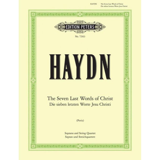 The Seven Last Words Of Christ : Soprano and Stringquartet